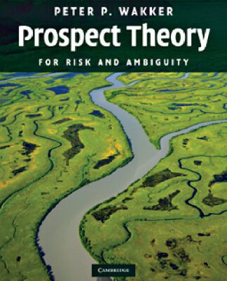خرید و دانلود نسخه کامل کتاب Prospect Theory: For Risk and Ambiguity