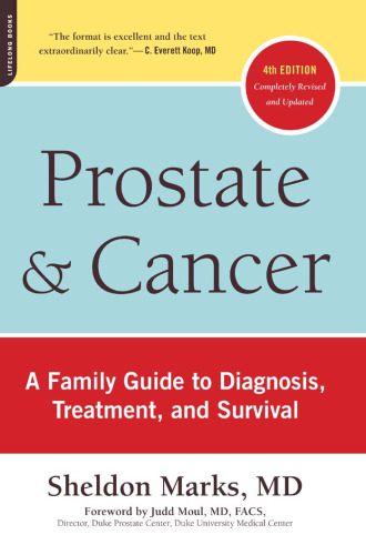 خرید و دانلود نسخه کامل کتاب Prostate and Cancer: A Family Guide to Diagnosis, Treatment, and Survival, 4th Edition_68bb1f0e19294.jpeg خرید و دانلود نسخه کامل کتاب Prostate and Cancer: A Family Guide to Diagnosis, Treatment, and Survival, 4th Edition