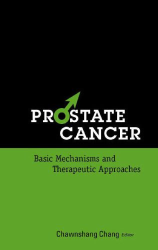 خرید و دانلود نسخه کامل کتاب Prostate Cancer Basic Mechanisms and Therapeutic Approaches_68bb4db169163.jpeg خرید و دانلود نسخه کامل کتاب Prostate Cancer Basic Mechanisms and Therapeutic Approaches
