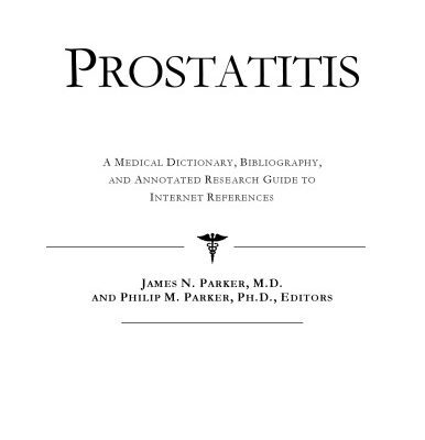خرید و دانلود نسخه کامل کتاب Prostatitis – A Medical Dictionary, Bibliography, and Annotated Research Guide to Internet References