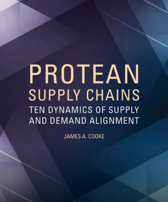 خرید و دانلود نسخه کامل کتاب Protean Supply Chains: Ten Dynamics of Supply and Demand Alignment