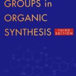 خرید و دانلود نسخه کامل کتاب Protective Groups in Organic Synthesis