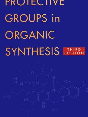 خرید و دانلود نسخه کامل کتاب Protective Groups in Organic Synthesis
