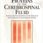 خرید و دانلود نسخه کامل کتاب Proteins of the Cerebrospinal Fluid: Analysis & Interpretation in the Diagnosis and Treatment of Neurological Disease