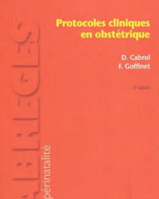 خرید و دانلود نسخه کامل کتاب Protocoles cliniques en obstétrique