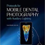 خرید و دانلود نسخه کامل کتاب Protocols for Mobile Dental Photography with Auxiliary Lighting [2020] – Original PDF