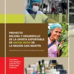 خرید و دانلود نسخه کامل کتاب Proyecto Mejora y Desarrollo de la Oferta Exportable del sacha inchi (Plukenetia volubilis Linneo) de la región San Martín (Perú): Sistematización de los avances estratégicos del proyecto. Innovación y valor agregado a productos de la biodiversidad amazónica