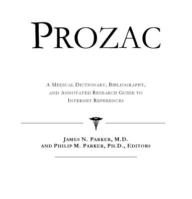 خرید و دانلود نسخه کامل کتاب Prozac – A Medical Dictionary, Bibliography, and Annotated Research Guide to Internet References