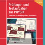 خرید و دانلود نسخه کامل کتاب Pruefungs- und Testaufgaben zur Physik