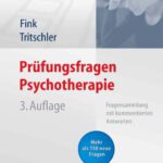 خرید و دانلود نسخه کامل کتاب Prufungsfragen Psychotherapie: Fragensammlung mit kommentierten Antworten, 3.Auflage