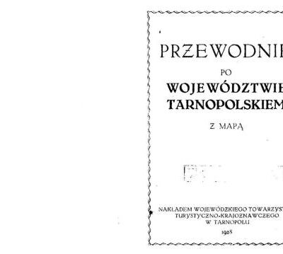 خرید و دانلود نسخه کامل کتاب Przewodnik po wojewodztwie Tarnopolskiem z mapą
