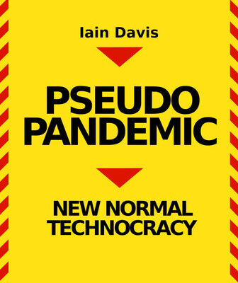 خرید و دانلود نسخه کامل کتاب Pseudopandemic; New Normal Technocracy