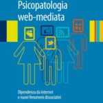 خرید و دانلود نسخه کامل کتاب Psicopatologia web-mediata. Dipendenza da internet