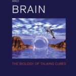 خرید و دانلود نسخه کامل کتاب Psyche and Brain: The Biology of Talking Cures
