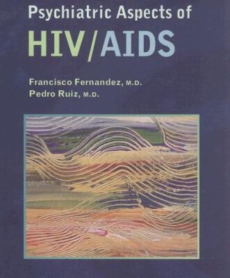 خرید و دانلود نسخه کامل کتاب Psychiatric Aspects of HIV AIDS