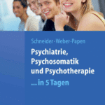خرید و دانلود نسخه کامل کتاب Psychiatrie, Psychosomatik und Psychotherapie … in 5 Tagen – Original PDF