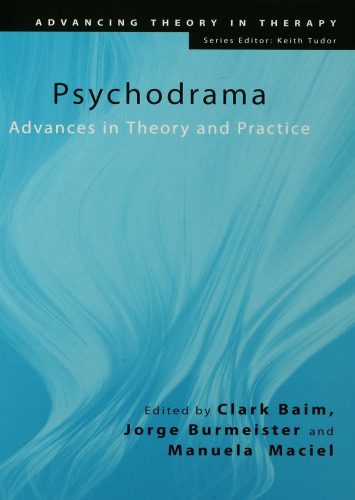 خرید و دانلود نسخه کامل کتاب Psychodrama: Advances in Theory and Practice_68cdd58d64b81.jpeg خرید و دانلود نسخه کامل کتاب Psychodrama: Advances in Theory and Practice
