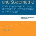 خرید و دانلود نسخه کامل کتاب Psychodrama und Soziometrie: Erlebnisorientierte Aktionsmethoden in Psychotherapie und Padagogik