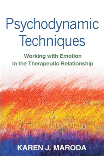 خرید و دانلود نسخه کامل کتاب Psychodynamic Techniques: Working with Emotion in the Therapeutic Relationship_68bb9ac5307cb.jpeg خرید و دانلود نسخه کامل کتاب Psychodynamic Techniques: Working with Emotion in the Therapeutic Relationship