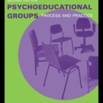 خرید و دانلود نسخه کامل کتاب Psychoeducational Groups: Process and Practice