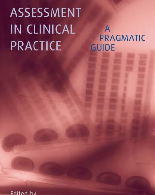خرید و دانلود نسخه کامل کتاب Psychological Assessment in Clinical Practice: A Pragmatic Guide