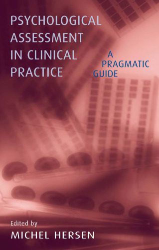 خرید و دانلود نسخه کامل کتاب Psychological Assessment in Clinical Practice: A Pragmatic Guide_68ce5072a20ae.jpeg خرید و دانلود نسخه کامل کتاب Psychological Assessment in Clinical Practice: A Pragmatic Guide
