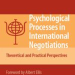 خرید و دانلود نسخه کامل کتاب Psychological Processes in International Negotiations: Theoretical and Practical Perspectives