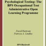 خرید و دانلود نسخه کامل کتاب Psychological Testing: BPS Occupational Test  Administration Open Learning Programme