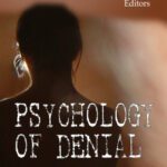 خرید و دانلود نسخه کامل کتاب Psychology of Denial (Psychology of Emotions, Motivations and Actions Series)