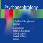 خرید و دانلود نسخه کامل کتاب Psychonephrology: A Guide to Principles and Practice