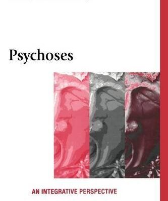 خرید و دانلود نسخه کامل کتاب Psychoses: An Integrative Perspective