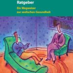 خرید و دانلود نسخه کامل کتاب Psychotherapie Ratgeber: Ein Wegweiser zur seelischen Gesundheit