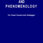 خرید و دانلود نسخه کامل کتاب Psychotherapy and Phenomenology: On Freud, Husserl and Heidegger