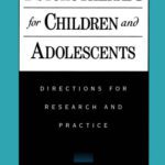 خرید و دانلود نسخه کامل کتاب Psychotherapy for Children and Adolescents: Directions for Research and Practice