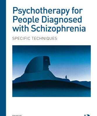خرید و دانلود نسخه کامل کتاب Psychotherapy for People Diagnosed with Schizophrenia: Specific techniques
