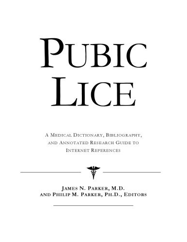 خرید و دانلود نسخه کامل کتاب Pubic Lice: A Medical Dictionary, Bibliography, And Annotated Research Guide To Internet References_68d52dbb986ff.jpeg خرید و دانلود نسخه کامل کتاب Pubic Lice: A Medical Dictionary, Bibliography, And Annotated Research Guide To Internet References