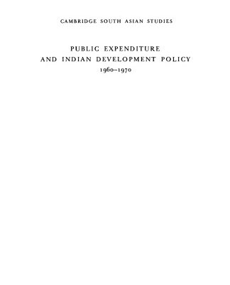 خرید و دانلود نسخه کامل کتاب Public Expenditure and Indian Development Policy 1960-70