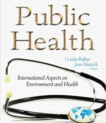 خرید و دانلود نسخه کامل کتاب Public Health: International Aspects on Environment and Health (Public Health: Practices, Methods and Policies)