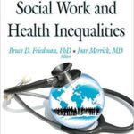 خرید و دانلود نسخه کامل کتاب Public Health, Social Work and Health Inequalities (Public Health, Practices, Methods and Polices)