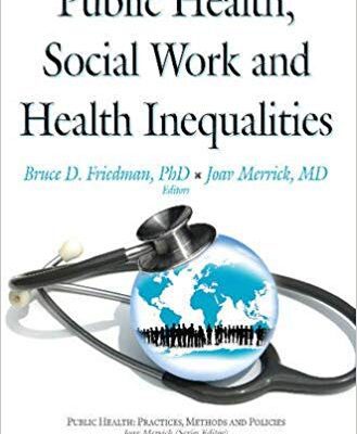خرید و دانلود نسخه کامل کتاب Public Health, Social Work and Health Inequalities (Public Health, Practices, Methods and Polices)