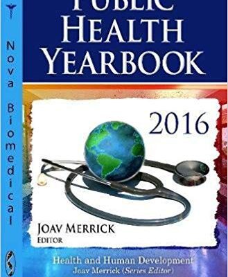 خرید و دانلود نسخه کامل کتاب Public Health Yearbook 2016 (Health and Human Development)