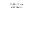 خرید و دانلود نسخه کامل کتاب Public Places and Spaces