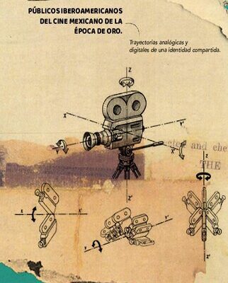 خرید و دانلود نسخه کامل کتاب Públicos iberoamericanos del cine mexicano de la Época de Oro. Trayectorias analógicas y digitales de una identidad compartida