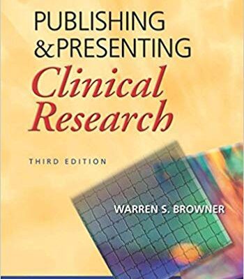 خرید و دانلود نسخه کامل کتاب Publishing and Presenting Clinical Research Third Edition