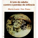 خرید و دانلود نسخه کامل کتاب Puer Aeternus: A luta do adulto contra o paraíso da infância