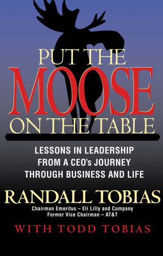 خرید و دانلود نسخه کامل کتاب Put the Moose on the Table: Lessons in Leadership from a Ceo’s Journey Through Business and Life_68c58c02ef355.jpeg خرید و دانلود نسخه کامل کتاب Put the Moose on the Table: Lessons in Leadership from a Ceo’s Journey Through Business and Life