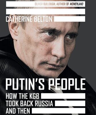 خرید و دانلود نسخه کامل کتاب Putin’s People: How the KGB Took Back Russia and Then Took On the West –  +  Pdf