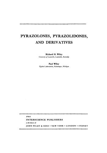 خرید و دانلود نسخه کامل کتاب Pyrazolones, Pyrazolidones, and Derivatives (The Chemistry of Heterocyclic Compounds, Volume 20)_68d3c7f68f22c.jpeg خرید و دانلود نسخه کامل کتاب Pyrazolones, Pyrazolidones, and Derivatives (The Chemistry of Heterocyclic Compounds, Volume 20)