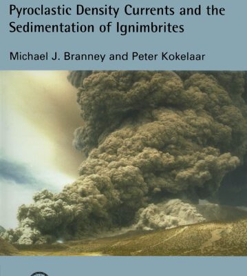 خرید و دانلود نسخه کامل کتاب Pyroclastic Density Currents and the Sedimentation of Ignimbrites: Geological Society Memoir