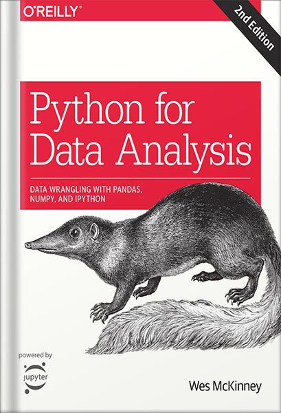 خرید و دانلود نسخه کامل کتاب Python for Data Analysis: Data Wrangling with Pandas, NumPy, and IPython 2nd Edition by William McKinney_68bed2ea06394.jpeg خرید و دانلود نسخه کامل کتاب Python for Data Analysis: Data Wrangling with Pandas, NumPy, and IPython 2nd Edition by William McKinney